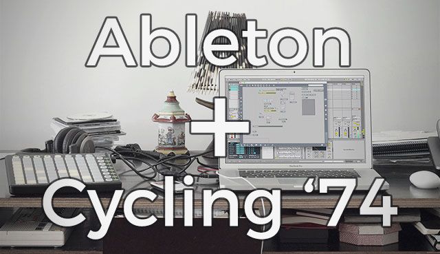 Ableton Cycling '74 Acquistion