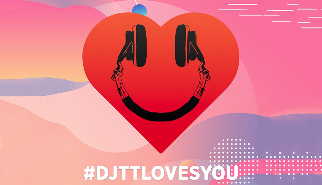 DJTT Loves You